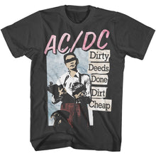 Load image into Gallery viewer, smoke gray acdc band shirt with logo and dirty deeds done dirt cheap album art graphic with text that reads &quot;dirty deeds done dirt cheap&quot;
